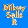 mikeysellsit